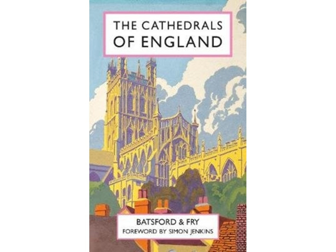 The Cathedrals of England de Harry Batsford, Charles Fry y Simon Jenkins (Inglés)