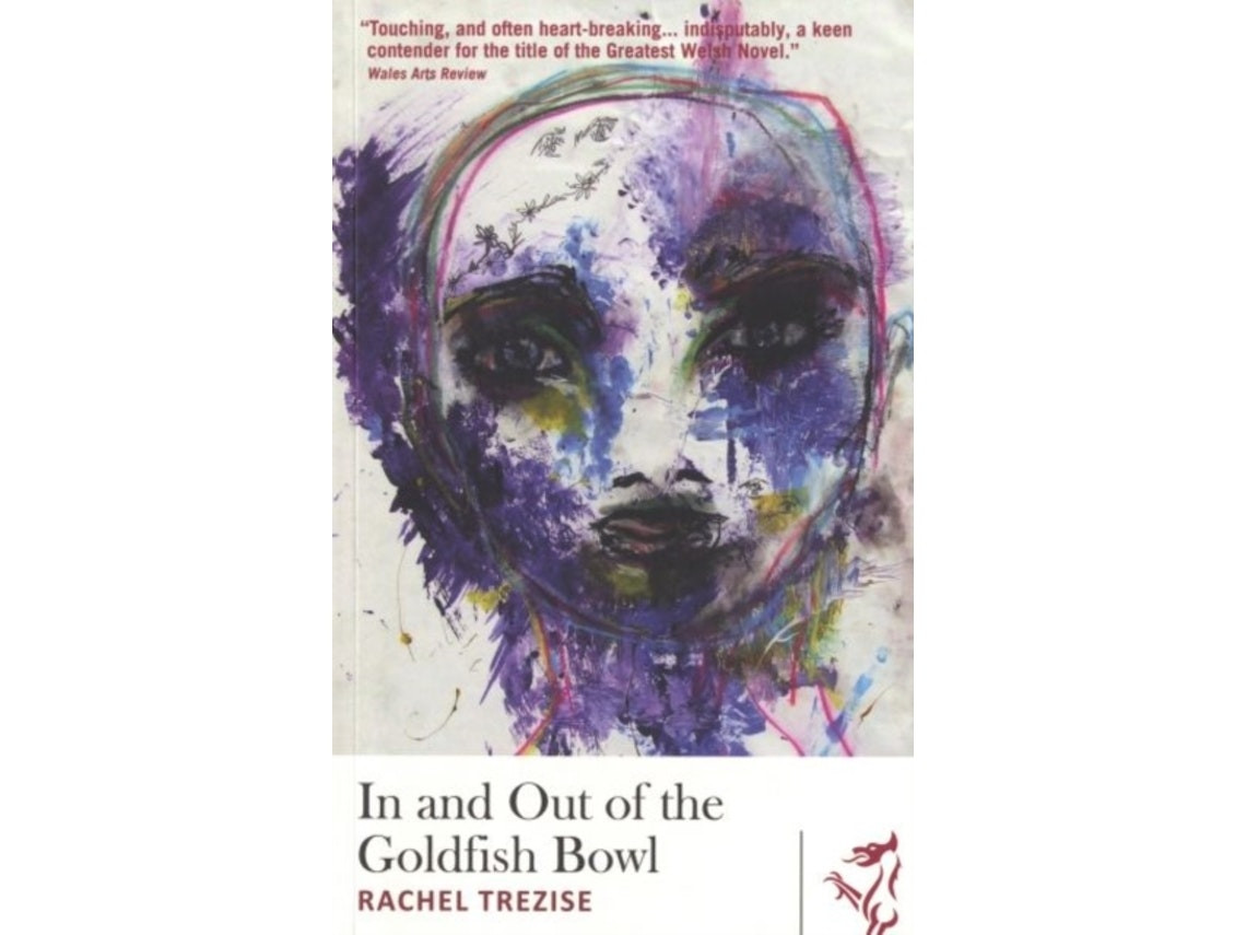 In and Out of the Goldfish Bowl de Rachel Trezise (Inglés)