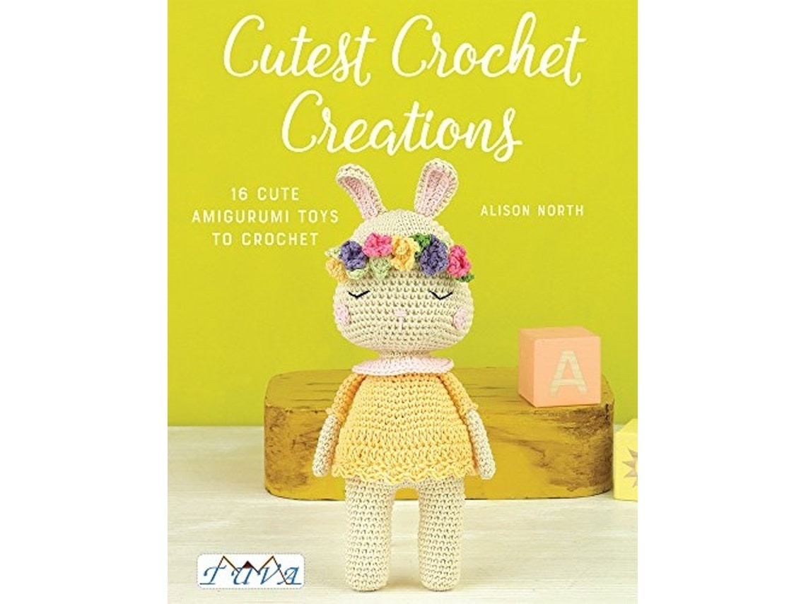 Cutest Crochet Creations by Alison North (English)