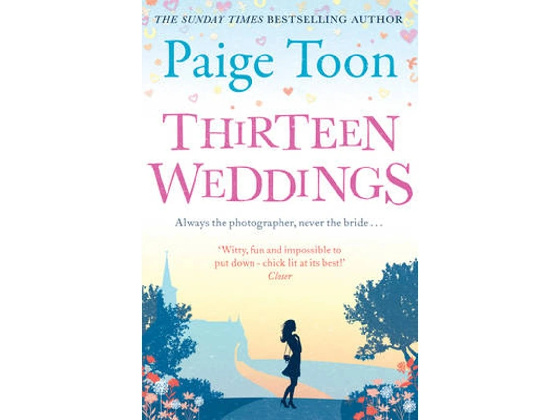 Thirteen Weddings de Paige Toon (Inglés)