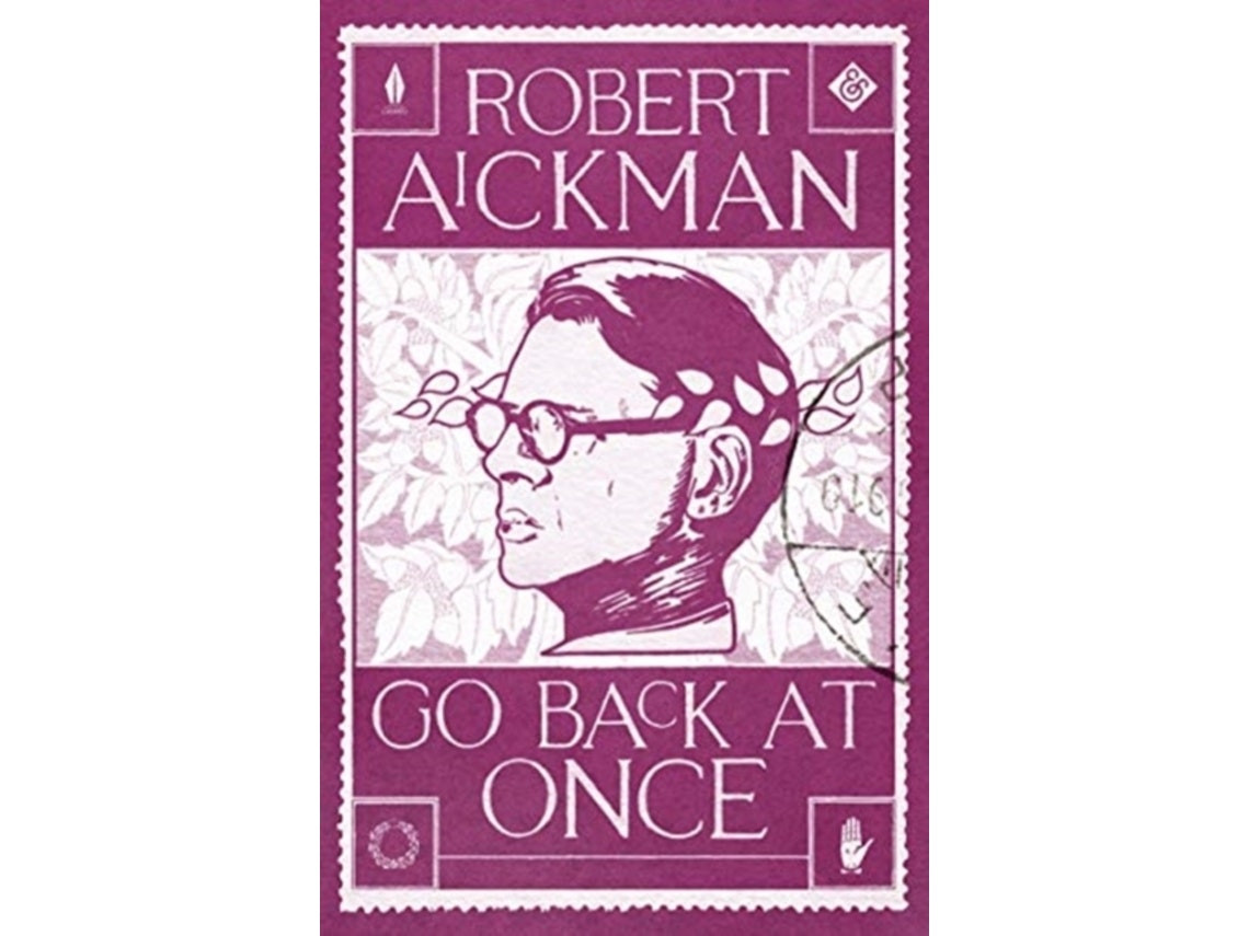 Go Back at Once de Robert Aickman (Inglés)