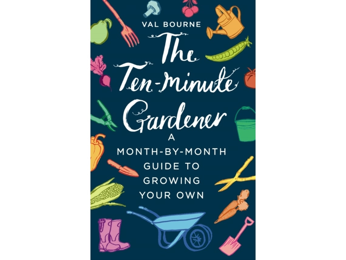 The Ten-Minute Gardener de Val Bourne (Inglés)