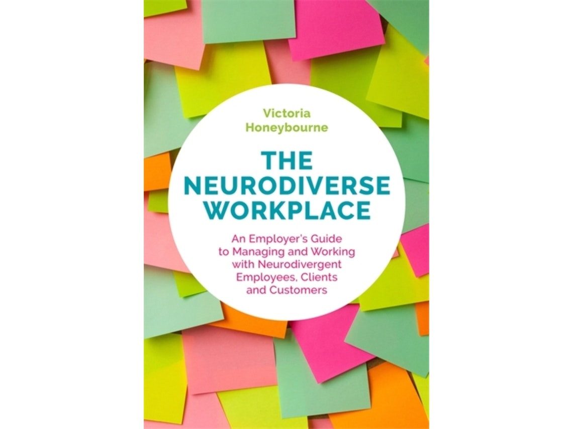 The Neurodiverse Workplace de Victoria Honeybourne (Inglés)