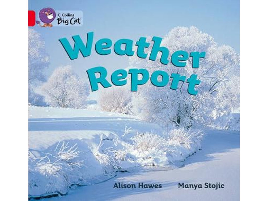 Weather Report de Alison Hawes (Inglés)