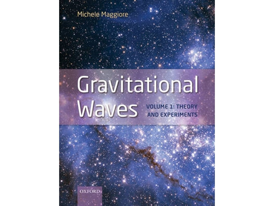 Gravitational Waves de Maggiore, Michele (Inglés)