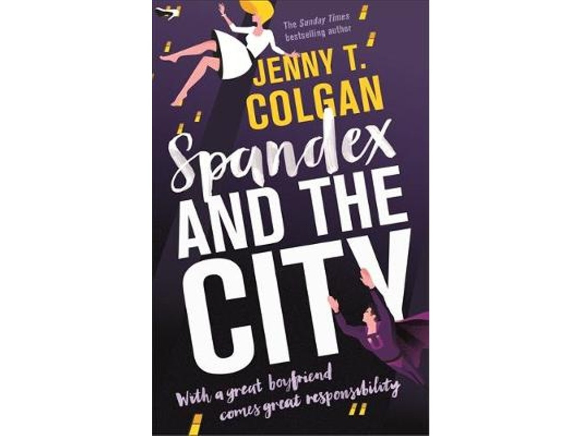 Spandex and the City by Jenny T. Colgan (English)