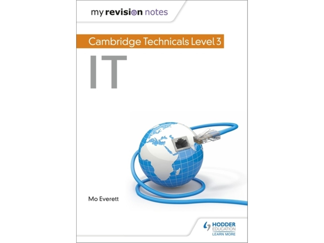 My Revision Notes: Cambridge Technicals Level 3 IT by Maureen Everett (English)