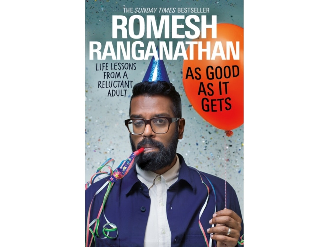 As Good As It Gets by Romesh Ranganathan (English)