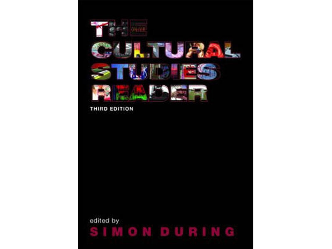 The Cultural Studies Reader de Simon During (Inglés)