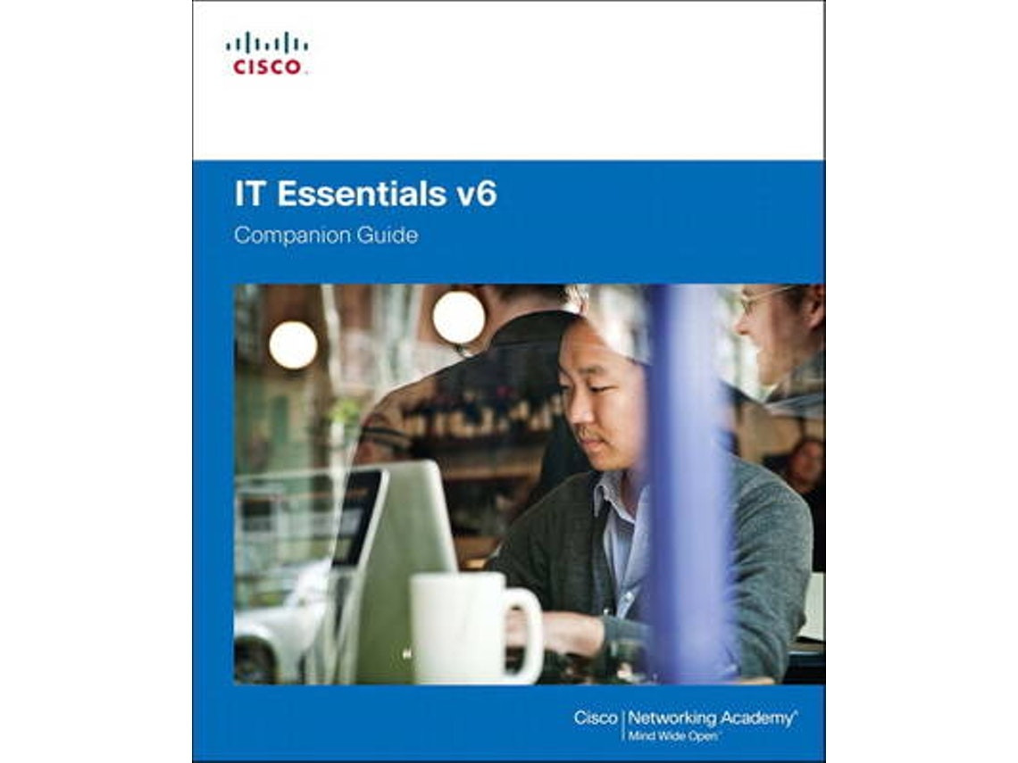 IT Essentials Companion Guide de Cisco Networking Academy (Inglés)