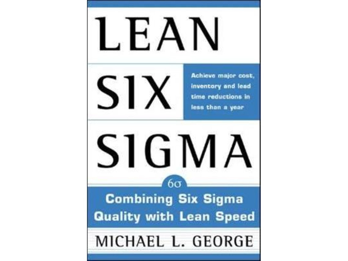 Lean Six Sigma de Michael George (Inglés)