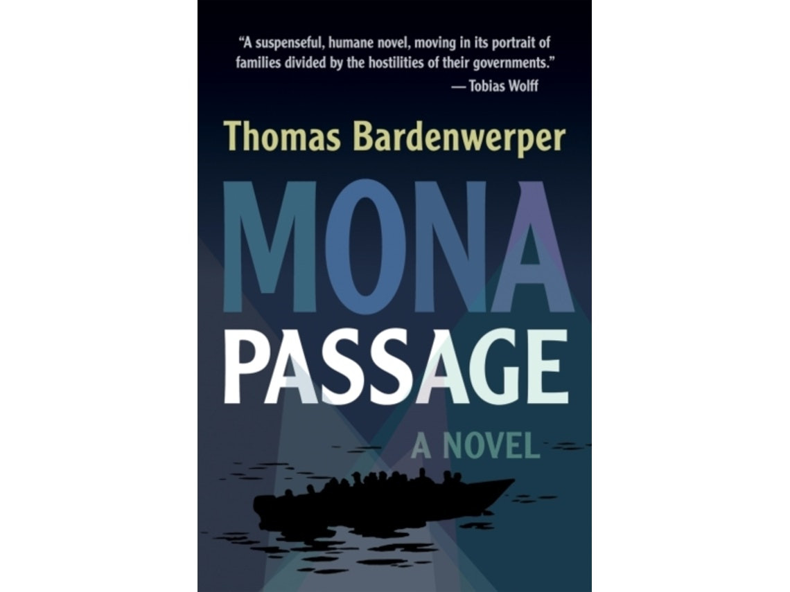 Mona Passage de Thomas Bardenwerper (Inglés)