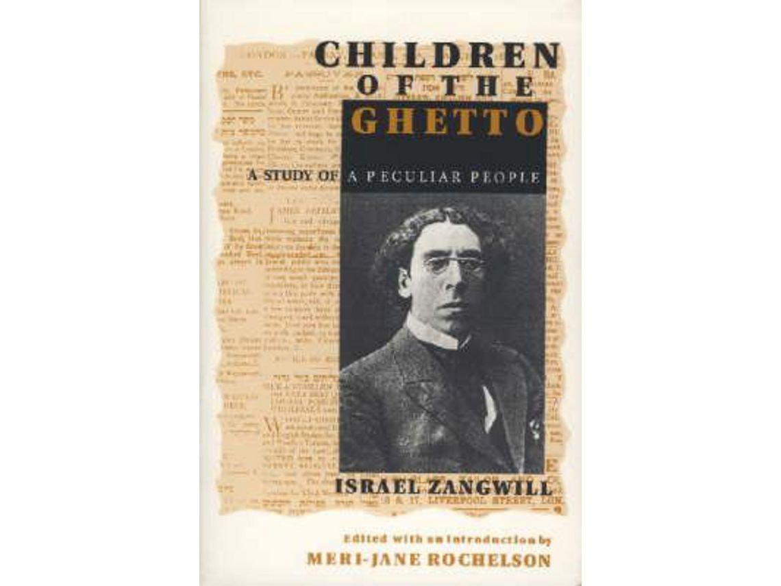Children of the Ghetto de Israel Zangwill (Inglés)