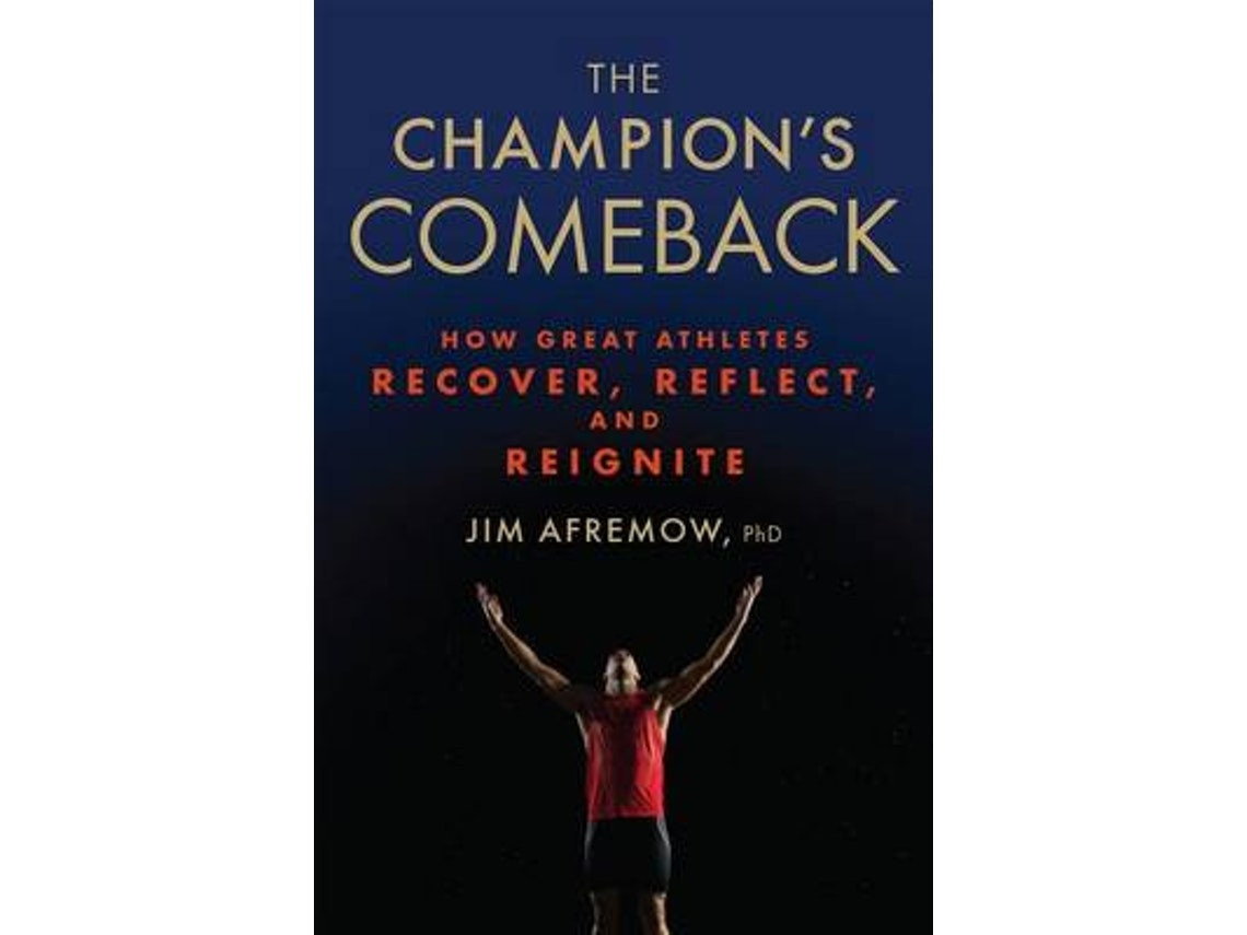 Livro the champion's comeback de afremow, jim, phd (Inglês)