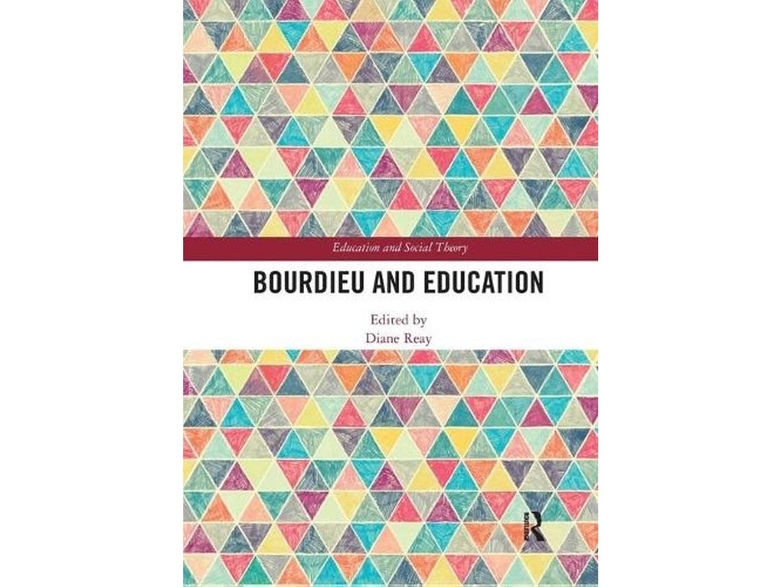 Bourdieu and Education de Diane Reay (Inglés)