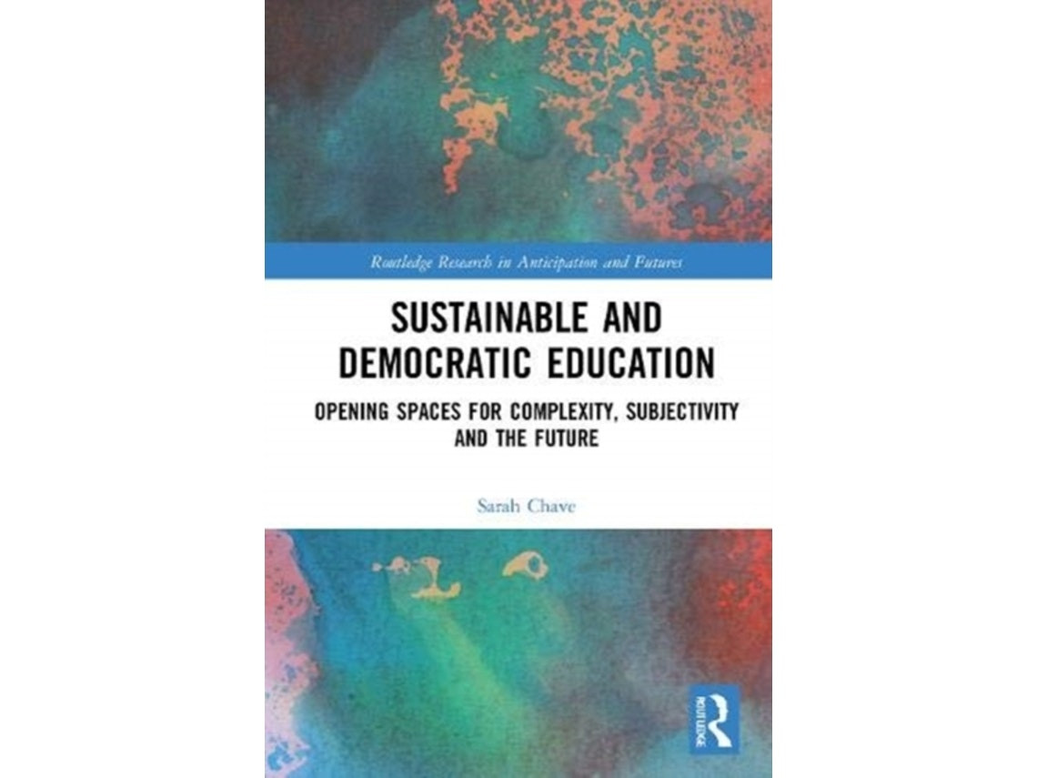 Sustainable and Democratic Education by Sarah Chave (English)