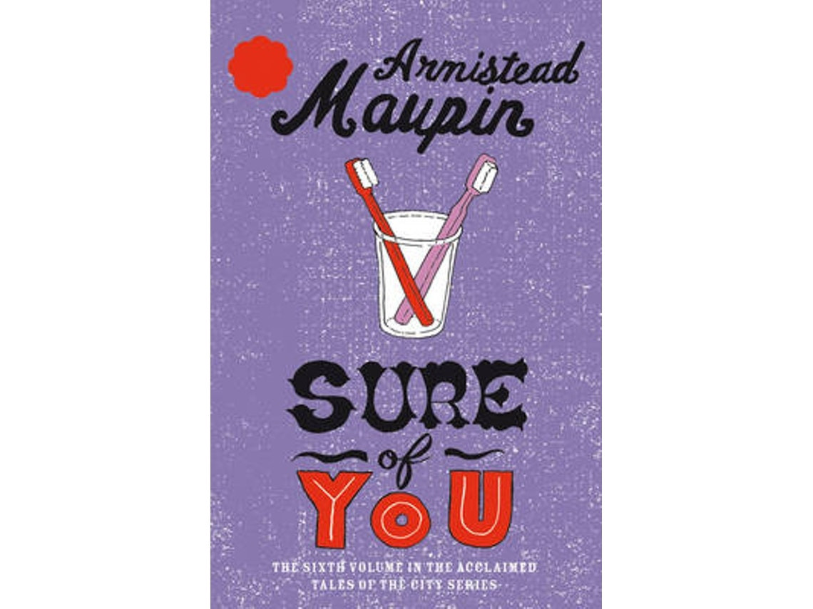 Sure of You de Armistead Maupin (Inglés)