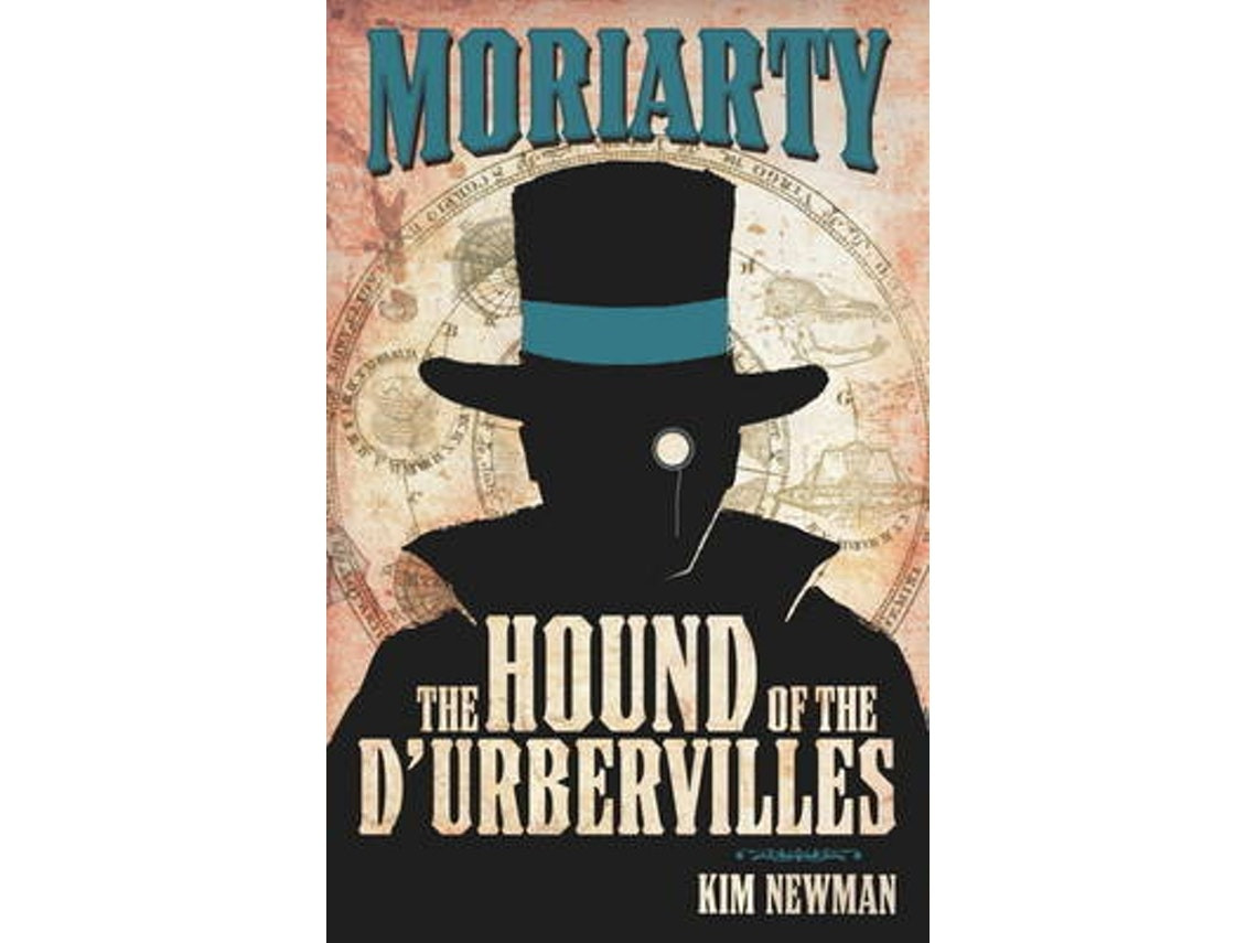 Professor Moriarty: The Hound of the D'Urbervilles de Kim Newman (Inglés)