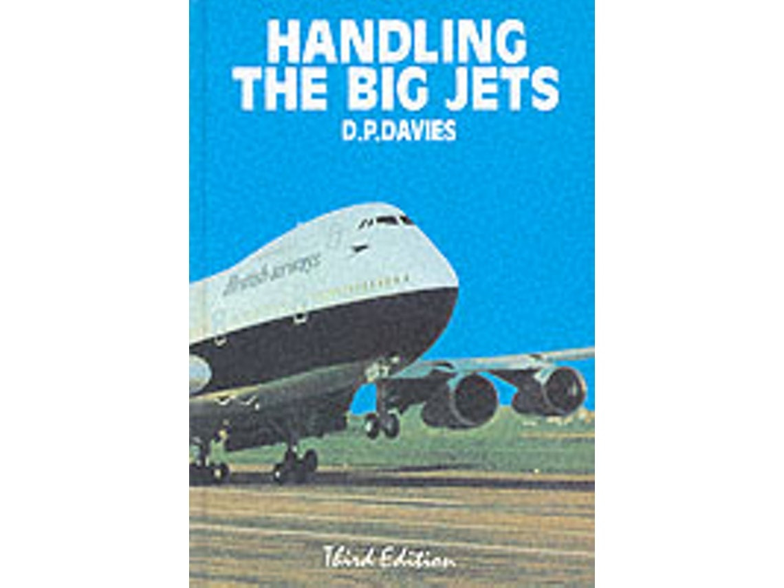 Handling the Big Jets de D.P. Davies (Inglés)