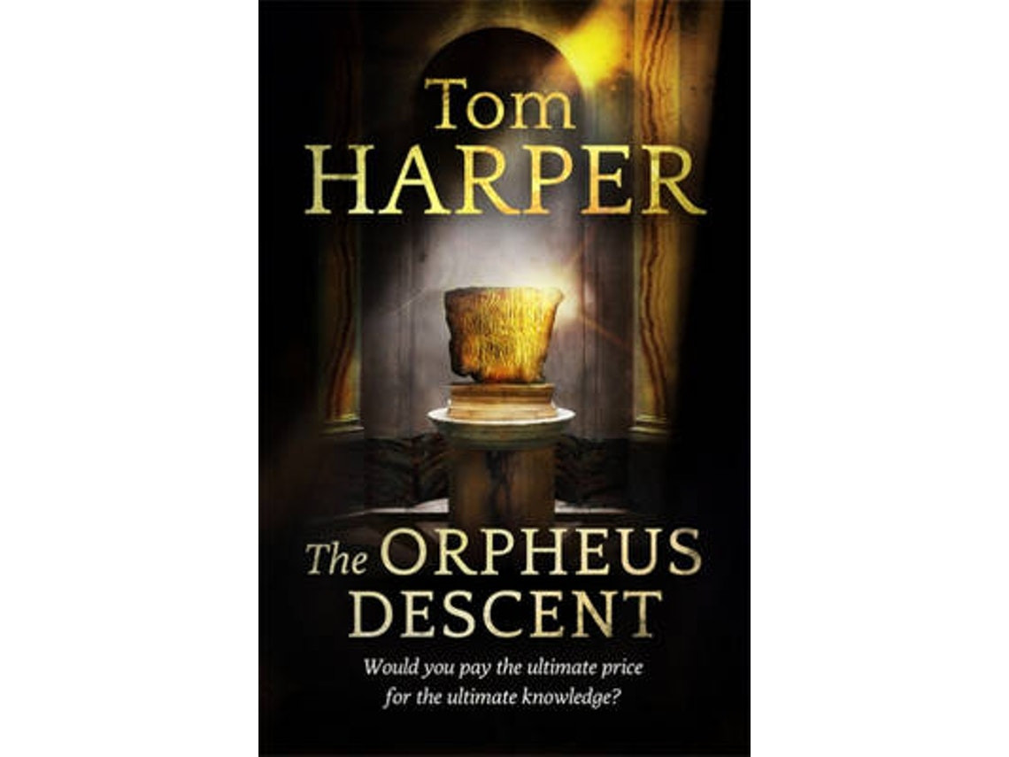 The Orpheus Descent de Tom Harper (Inglés)