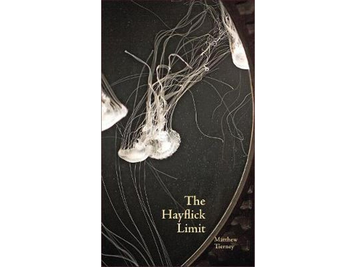 The Hayflick Limit de Matthew Tierney (Inglés)