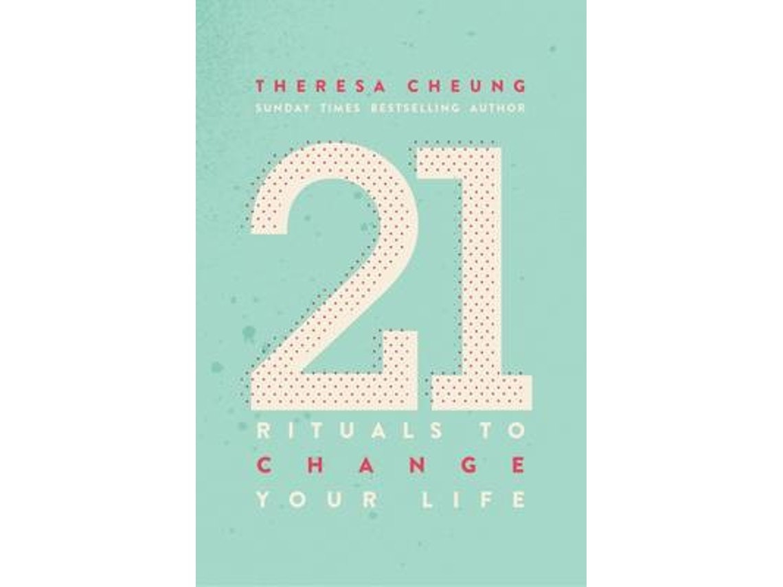 21 Rituals to Change Your Life by Theresa Cheung (English)