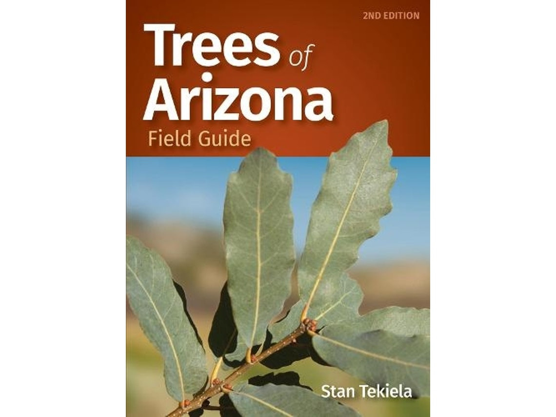 Trees of Arizona de Stan Tekiela (Inglés)