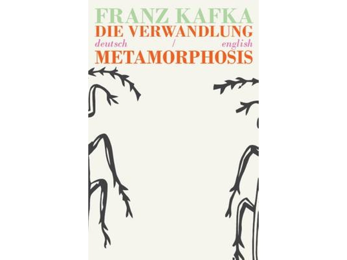 Die Verwandlung / Metamorphosis de Franz Kafka (Inglés)