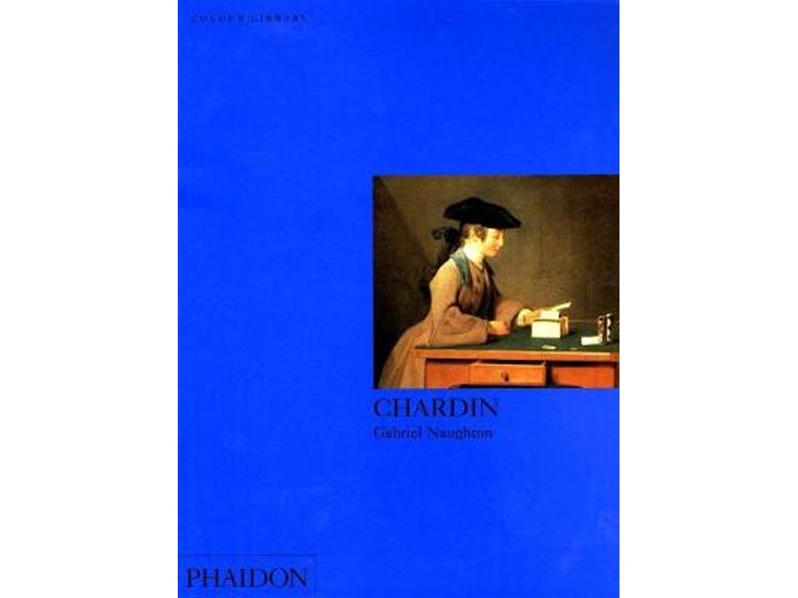 Chardin de Gabriel Naughton (Inglés)