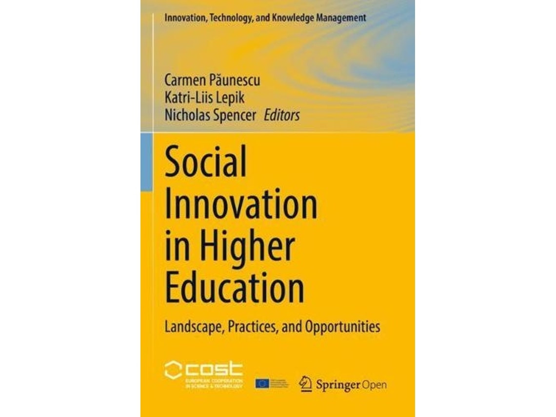 Social Innovation in Higher Education by Carmen Paunescu, Katri Liis Lepik, Nicholas Spencer (English)