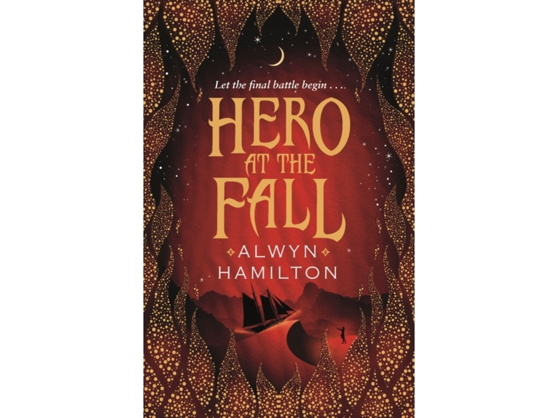 Hero at the Fall by Alwyn Hamilton (English)