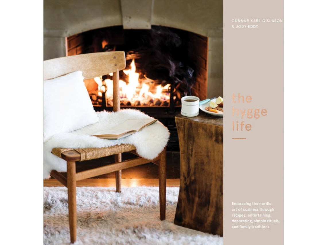 The Hygge Life by Gunnar Karl Gíslason and Jody Eddy (English)