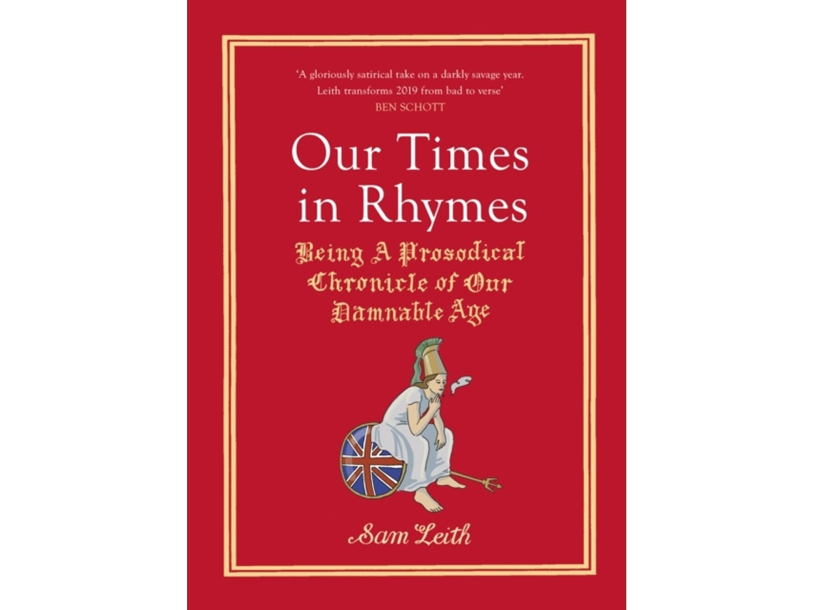 Our Times in Rhymes by Sam Leith (English)