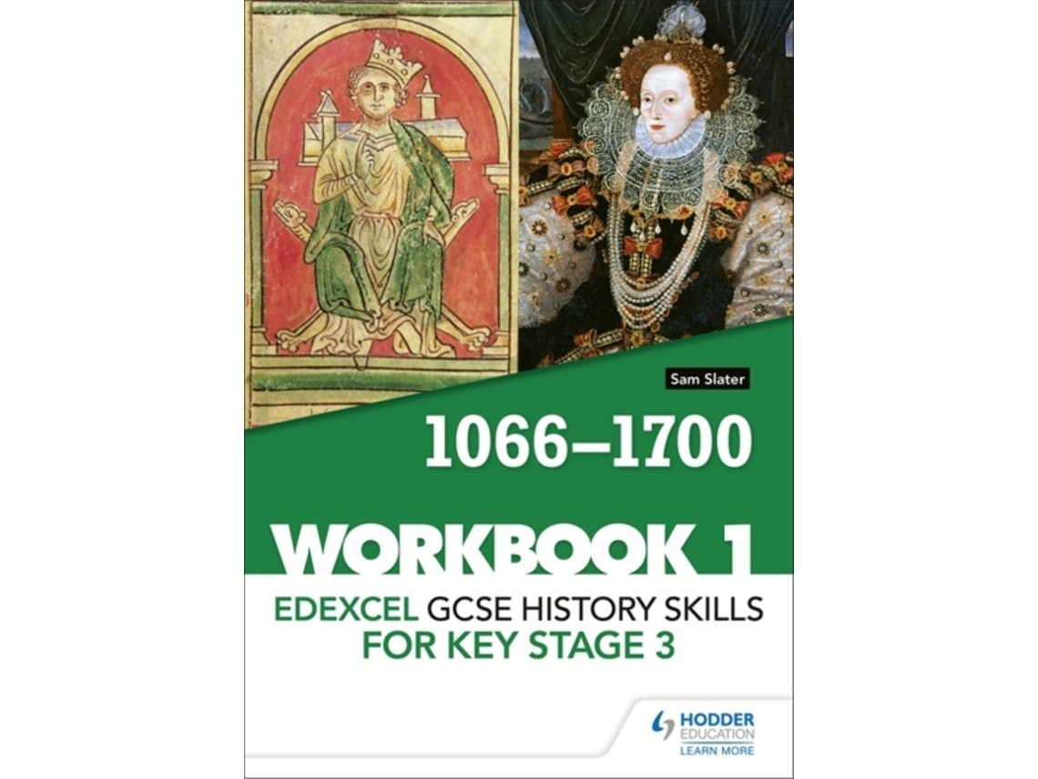 Edexcel GCSE History Skills: Workbook 1 1066–1700 de Sam Slater (Inglés)