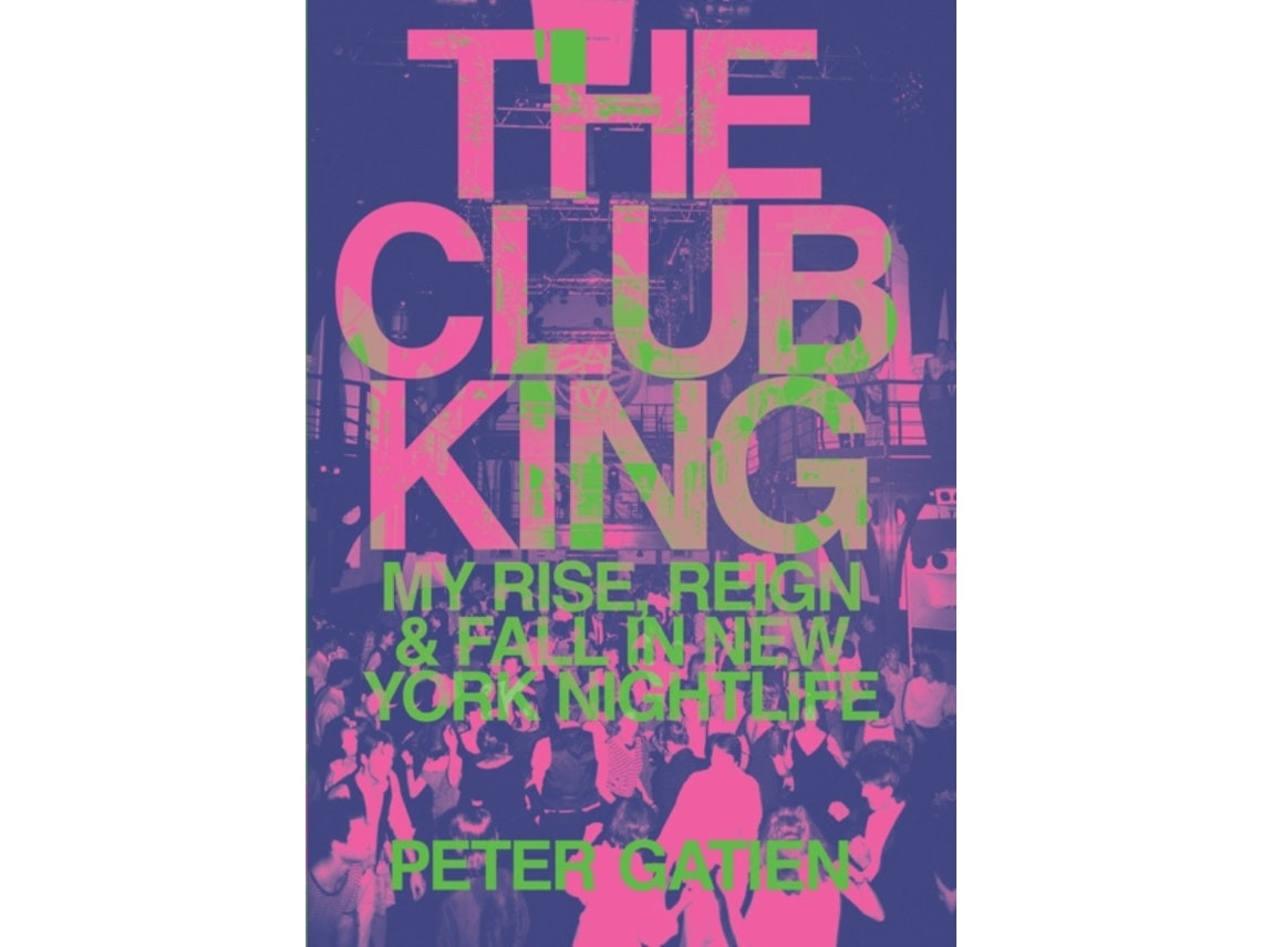 The Club King de Peter Gatien (Inglés)