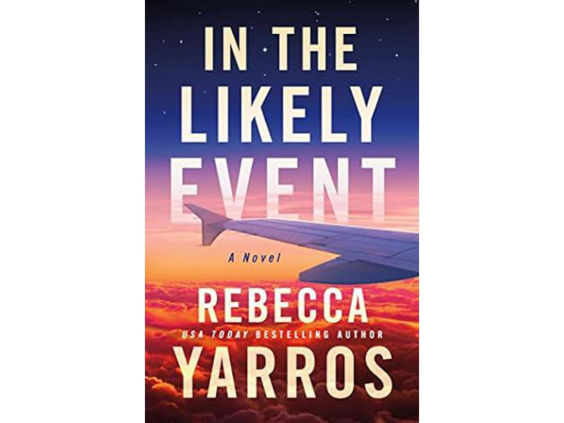 In the Likely Event de Rebecca Yarros (Inglés)
