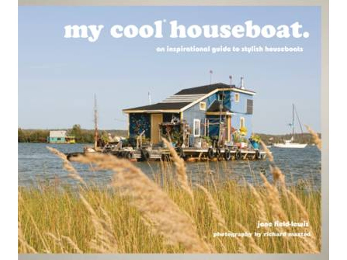 My Cool Houseboat de Jane Field-Lewis (Inglés)