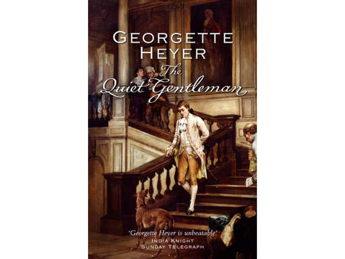 The Quiet Gentleman de Georgette Heyer (Inglés)