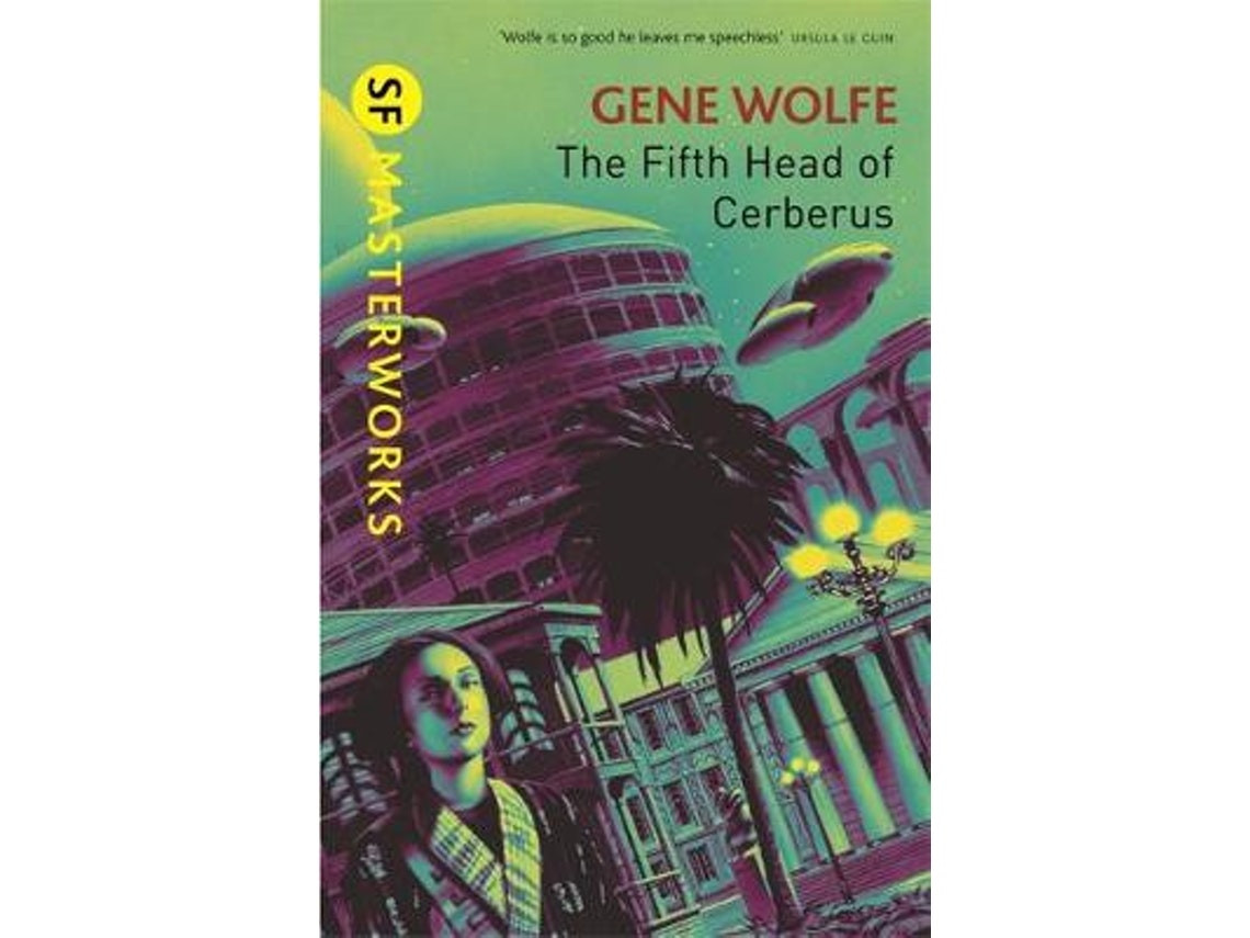 The Fifth Head of Cerberus de Gene Wolfe (Inglés)