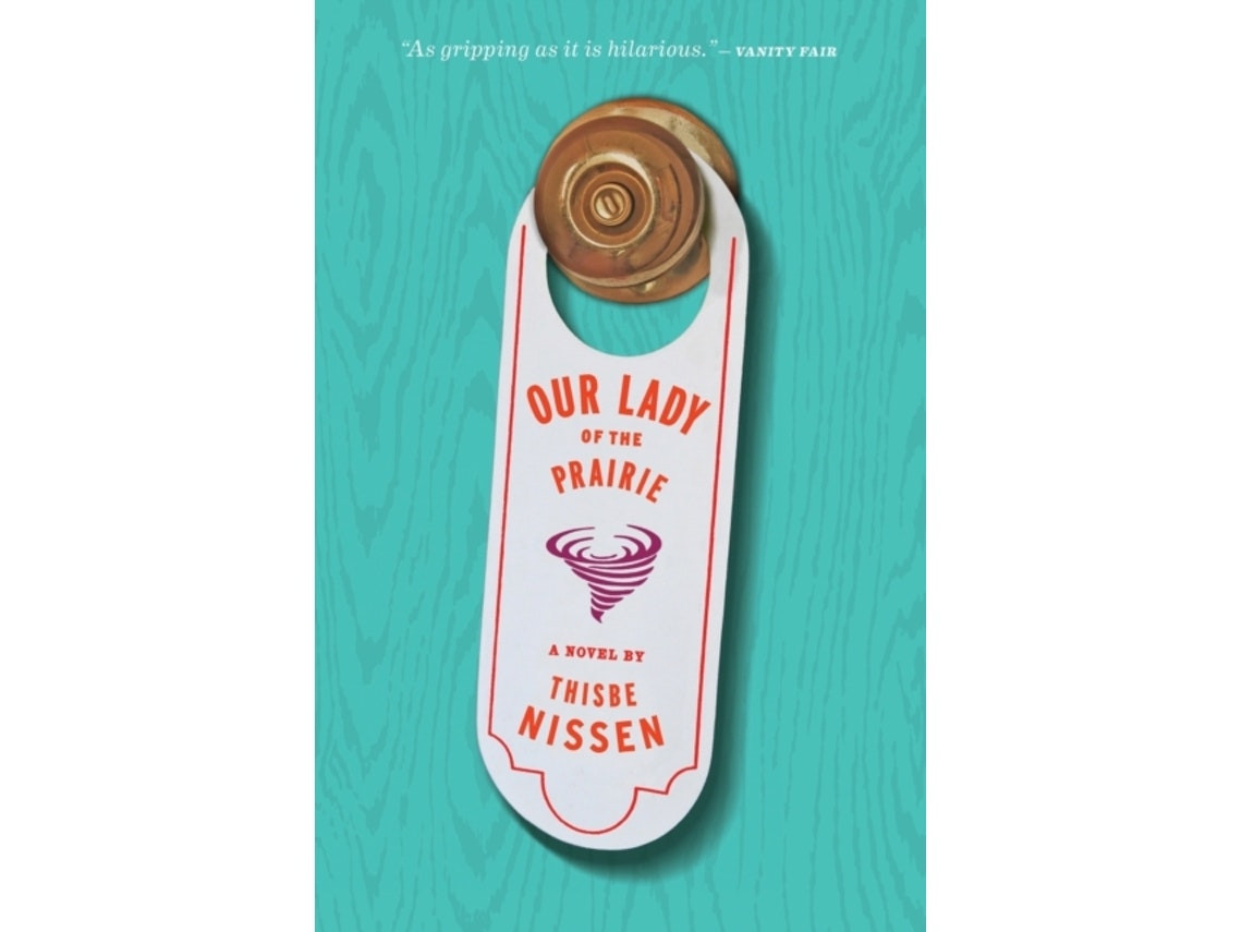 Our Lady of the Prairie de Thisbe Nissen (Inglés)