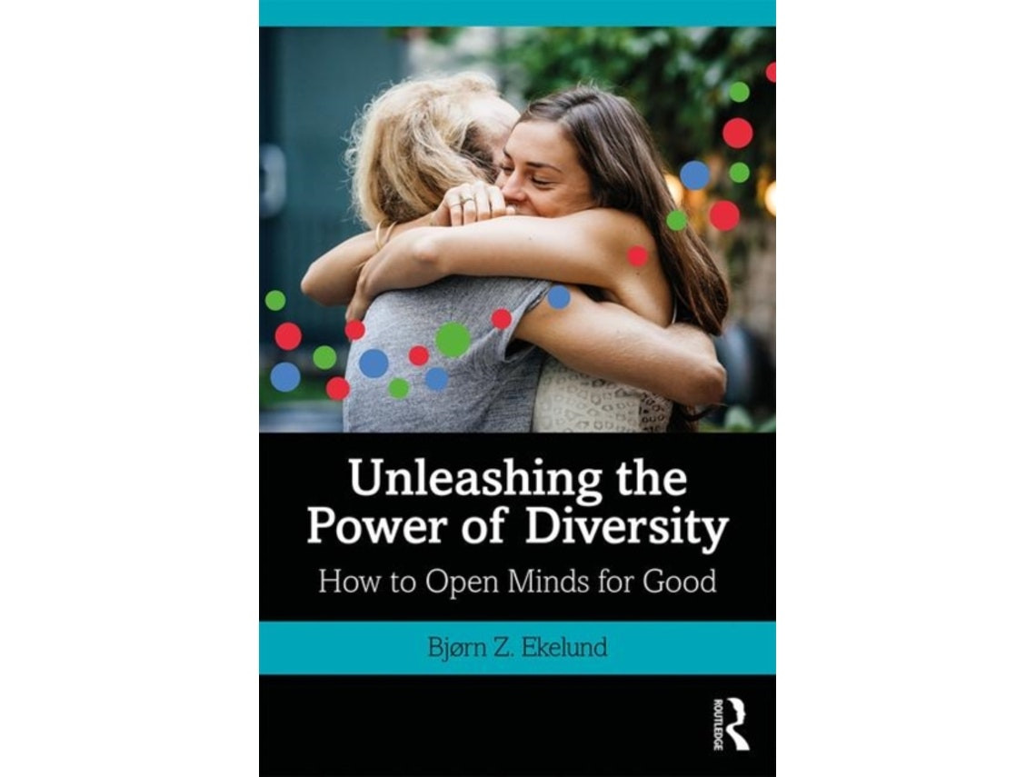 Unleashing the Power of Diversity de Bjorn Ekelund (Inglés)