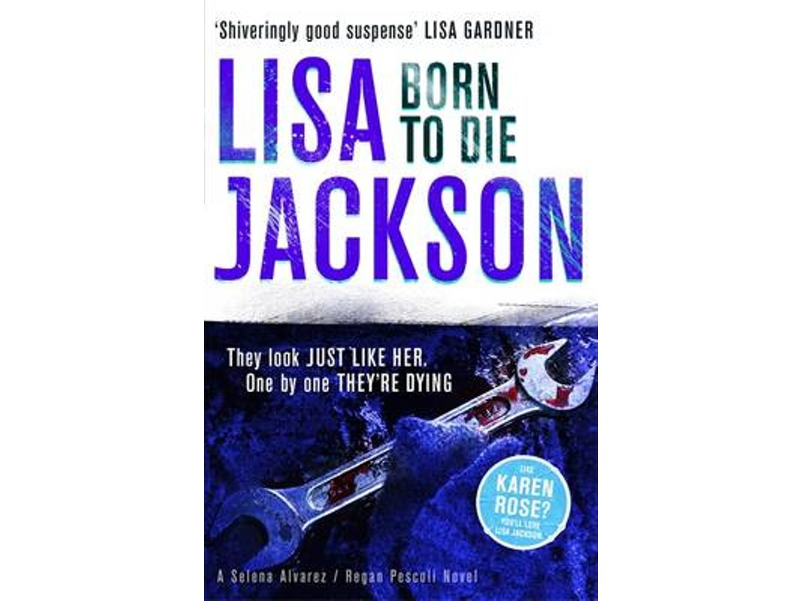 Born to Die de Lisa Jackson (Inglés)