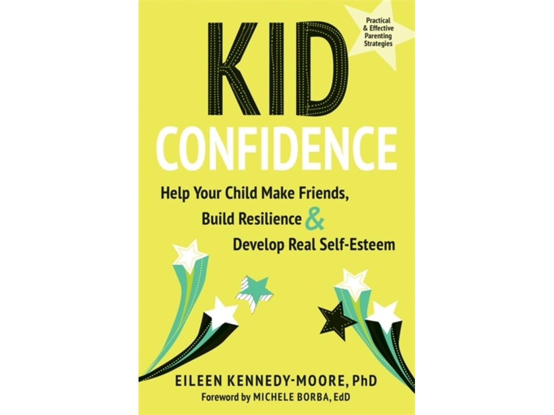 Kid Confidence de Eileen Kennedy-Moore y Michele Borba (Inglés)