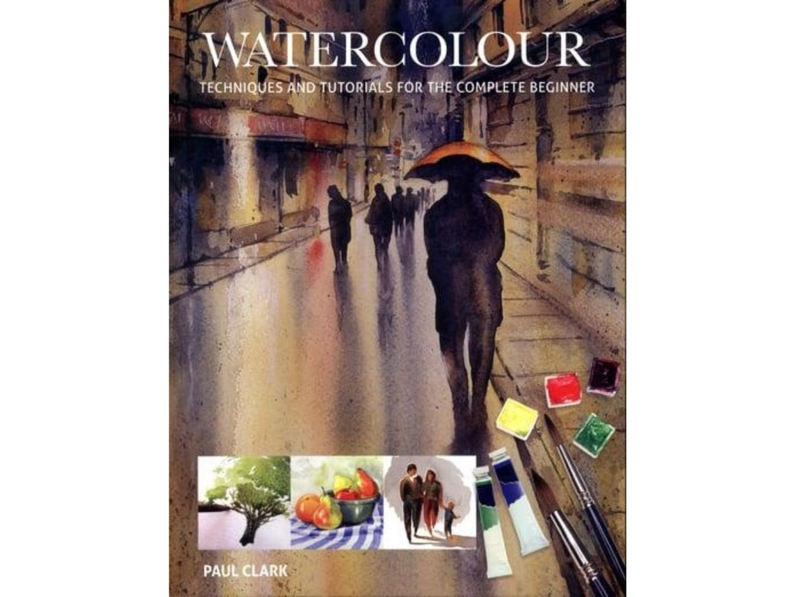 Watercolour de Paul Clark (Inglés)