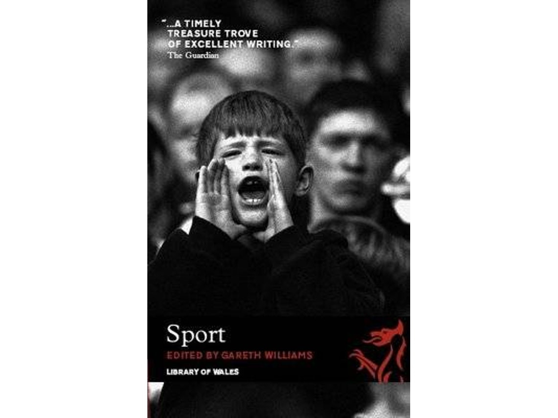 Sport: una antología literaria de Gareth Williams (Inglés)