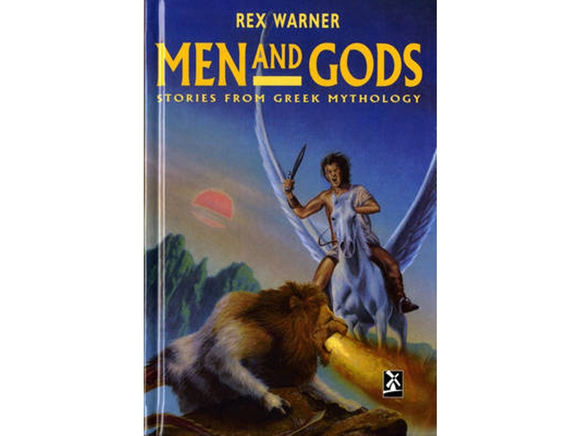 Men and Gods de Rex Warner (Inglés)