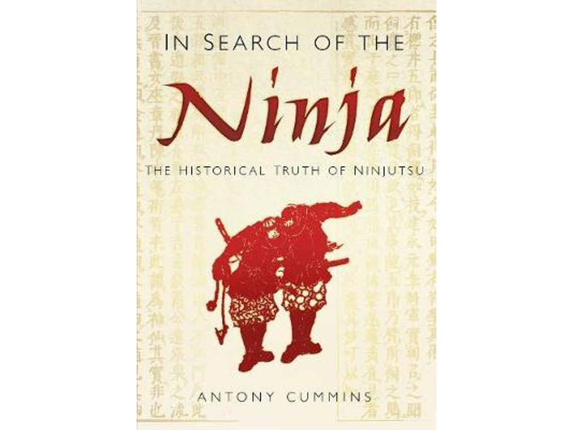 In Search of the Ninja by Antony Cummins (English)