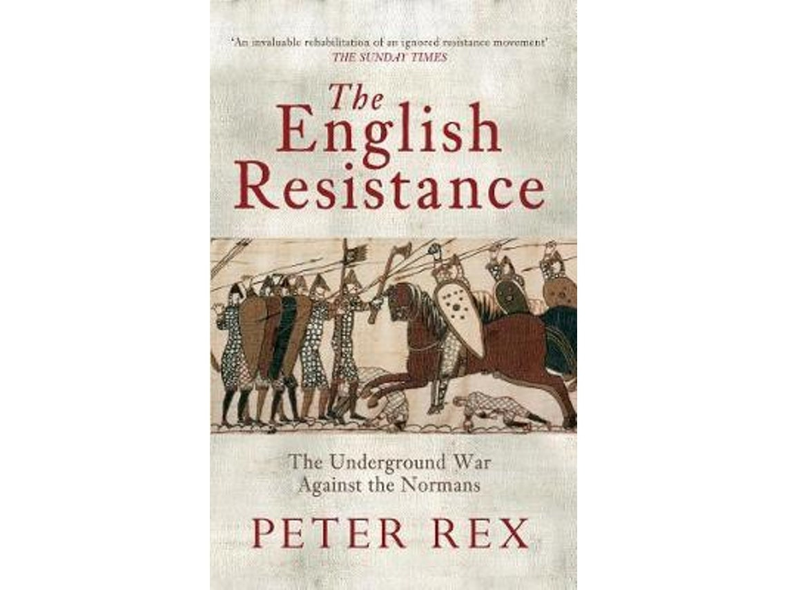 The English Resistance by Peter Rex (English)