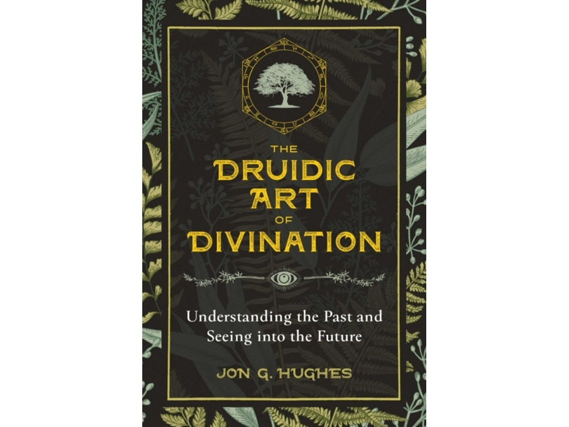 The Druidic Art of Divination de Jon G. Hughes (Inglés)