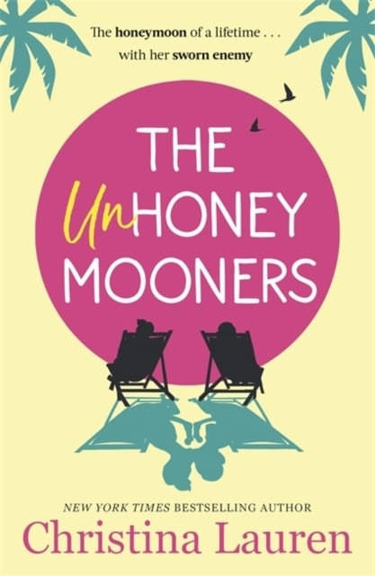 The Unhoneymooners de Christina Lauren (Inglés)